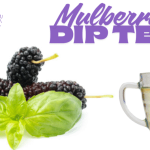 mulberry dip tea – herbal detox & immunity boost